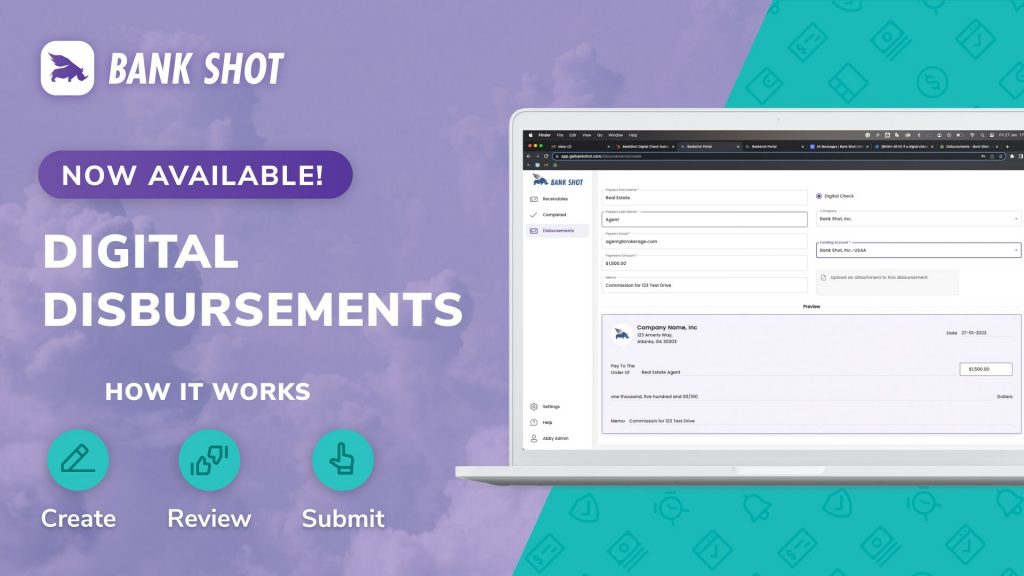 Bank Shot Note Bank Shot Launches Digital Disbursement Solution – Mann Report